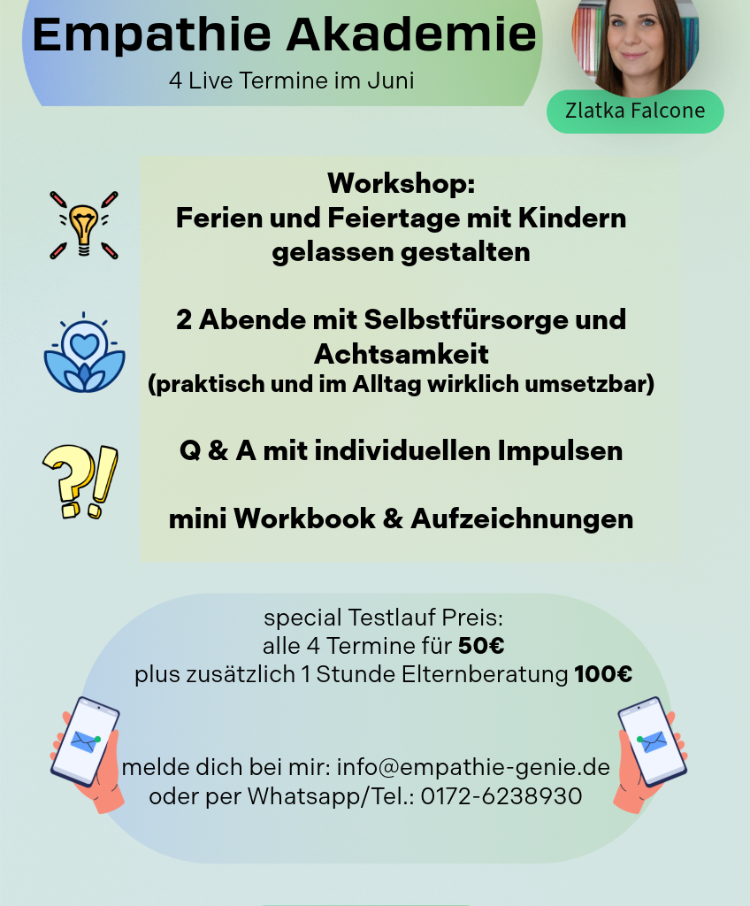 ✨ Empathie Akademie – für mehr Gelassenheit & Verbindung im Familienalltag🌿